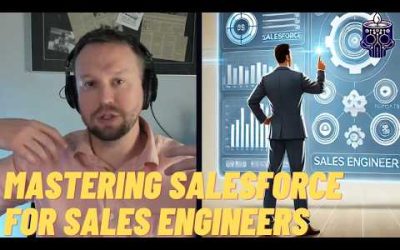 Mastering Salesforce as a Sales Engineer | Altar of the Demo Gods Ep. 34